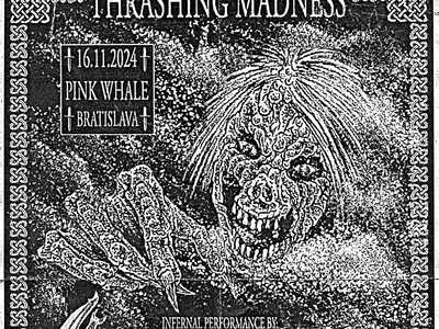 Thrashing Madness vol.1 - Hellish Crossfire