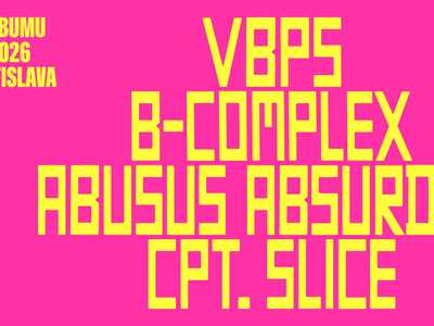 VBPS - krst albumu + Abusus Absurdum + B-Complex + Cpt. Slice / PINK WHALE
