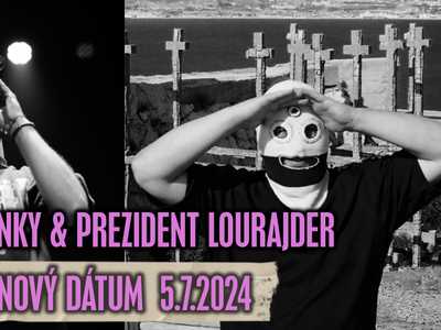 Čavalenky & Prezident Lourajder