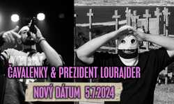 Čavalenky & Prezident Lourajder