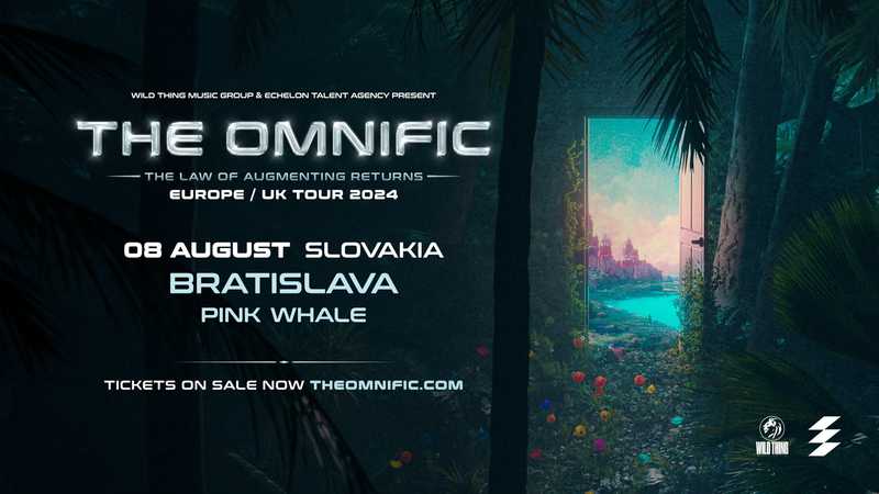 The Omnific (AUS) | Bratislava