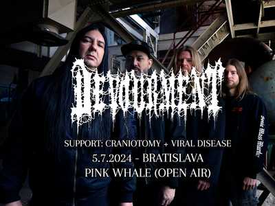 DEVOURMENT / CRANIOTOMY / VIRAL DISEASE (OPEN AIR)