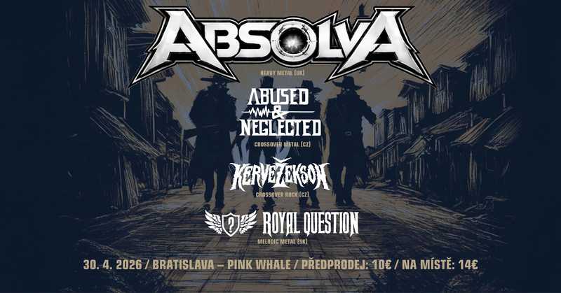 ABSOLVA (UK) + Guests - Metal show