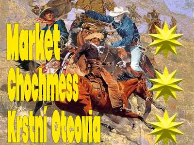 RADAR 02: Market, Chochmess, Krstní Otcovia