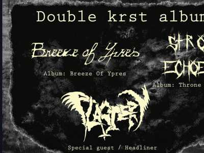 Double krst albumu: Breeze of Ypres a Stir of Echoes + Headliner Plastery