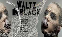 WALTZ IN BLACK ::: underground disco