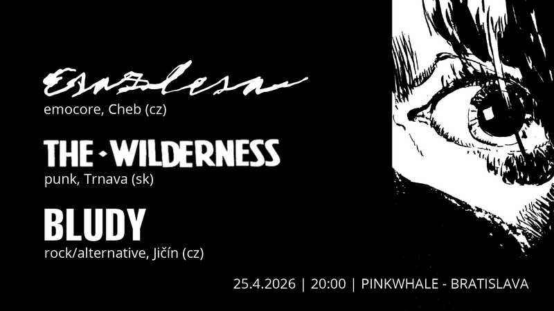 ESAZLESA / THE WILDERNESS / BLUDY