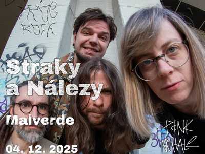 Straky a nálezy + Malverde 