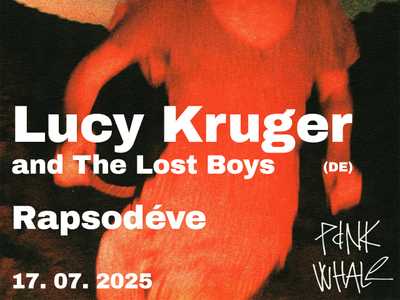 Lucy Kruger and The Lost Boys | Rapsodéve