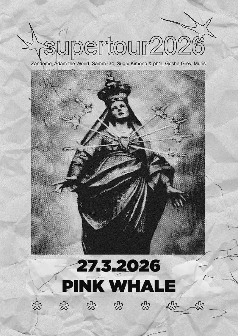 ★ SUPERTOUR ★ Zandome + Adam the World + Samm734 + Sugoi Kimono & ph1l + Gosha Grey + Muris 