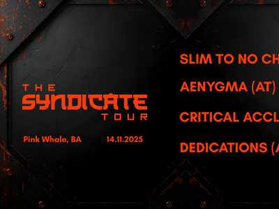 THE SYNDICATE TOUR | Bratislava - Slim To No Chance / AENYGMA / Critical Acclaim / Dedications