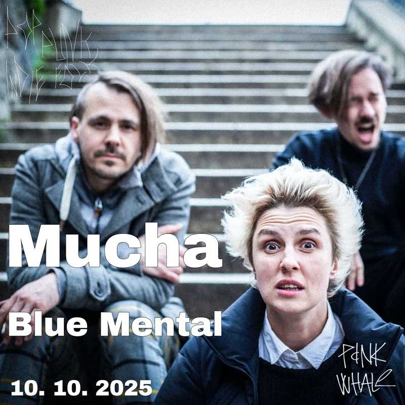 MUCHA + Blue Mental