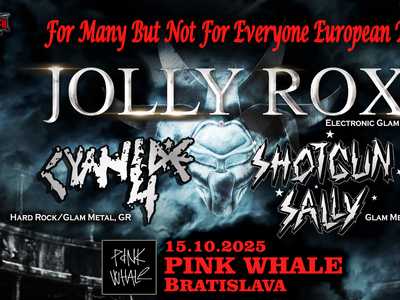 JOLLY ROX (IT), CYANIDE 4 (GR), SHOTGUN SALLY (RS) / 15.10.25 / Pink Whale, Bratislava, SK