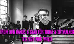 From Our Hands & Skywalker & Glad For Today