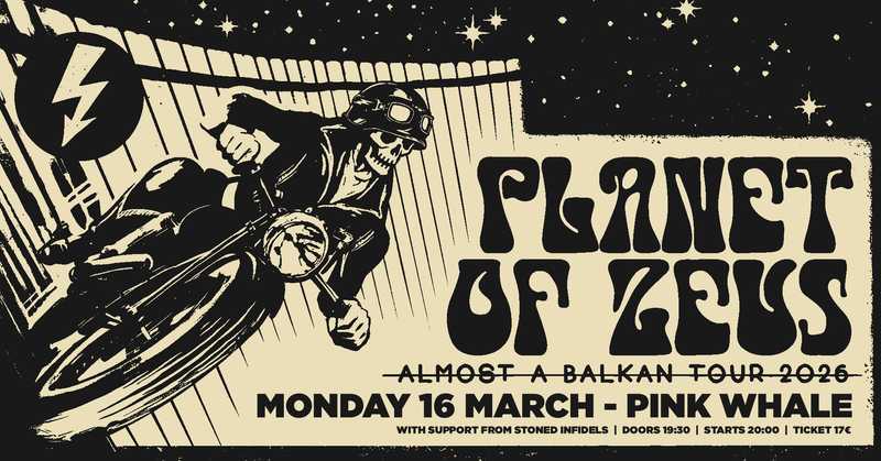 ⫘⫘⫘ Planet of Zeus (gr) + support: Stoned Infidels / PINK WHALE ⫘⫘⫘