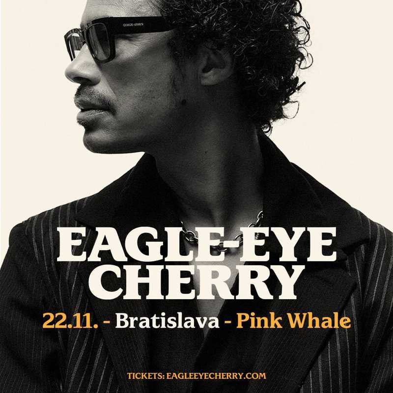 Eagle-Eye Cherry (SWE) / BRATISLAVA