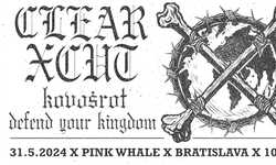 CLEARxCUT & Kovošrot & Defend Your Kingdom