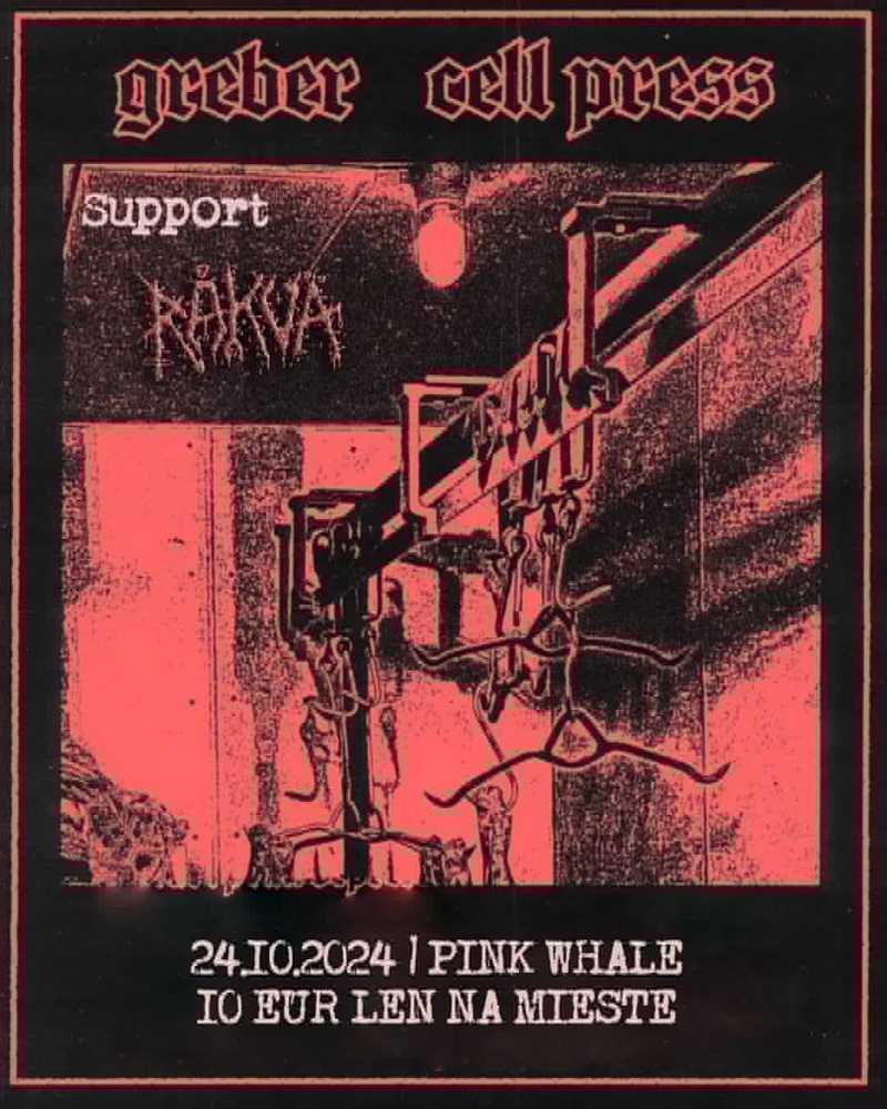 GREBER (grind core,Kanada)+ CELL PRESS (HC/grind,Kanada)+ RÅKVÄ (black/crust) ,Pink Whale,Bratislava