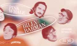 Billy Barman na PINK WHALE (31.7. Bratislava)