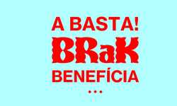 A basta! BRaK benefícia