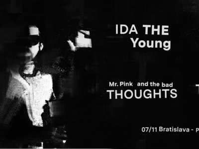 IDA THE YOUNG/Thee Lazy Eyes/ Science Killer/ Mr. Pink and the Bad Thoughts