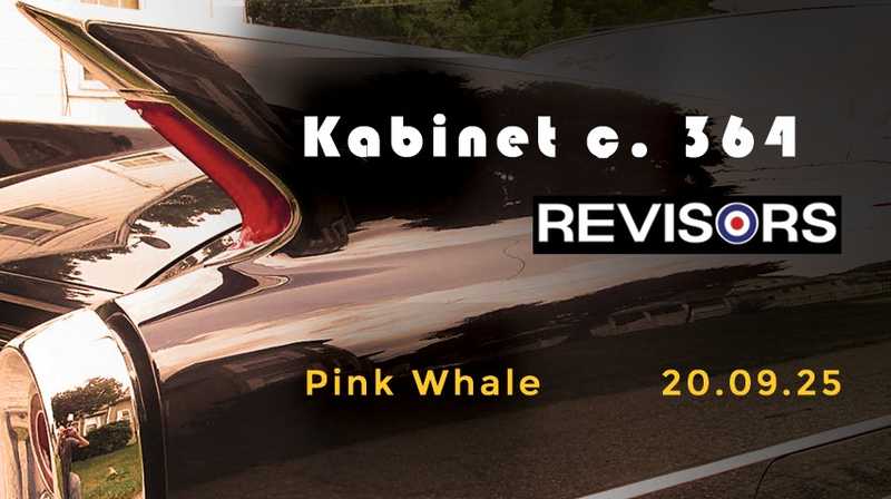 Kabinet č. 364 & Revisors live at Pink Whale