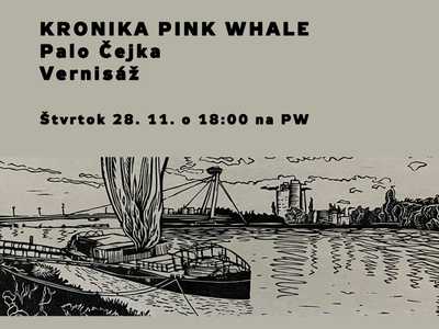 PALO ČEJKA - KRONIKA PINK WHALE