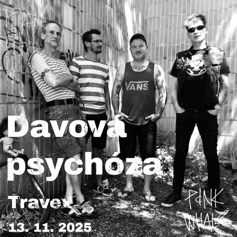 VYPREDANÉ! DAVOVÁ PSYCHÓZA + TRAVEX 
