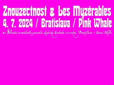 Znouzectnost + Les Myzérables