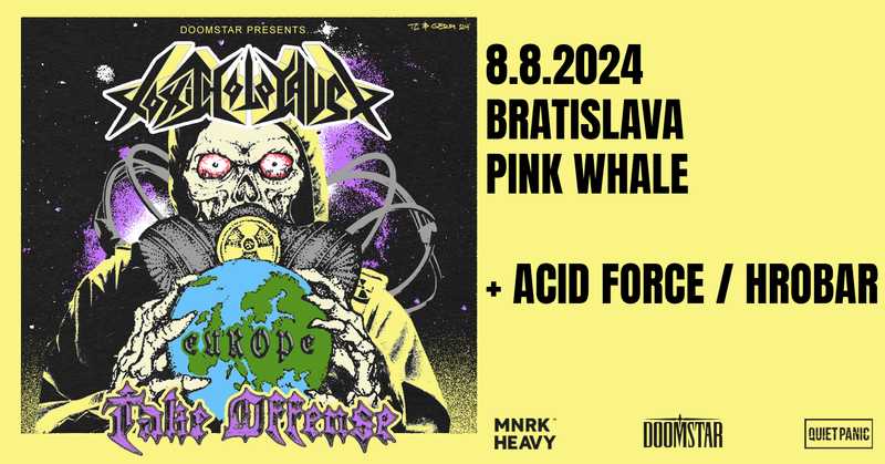 TOXIC HOLOCAUST / TAKE OFFENSE / ACID FORCE / HROBAR