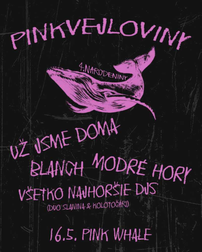 Pinkvejloviny - 4. narodeniny Pink Whale