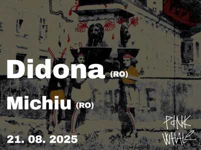 DIDONA + MICHIU (RO)