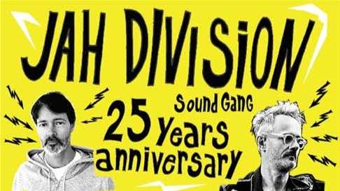 JAH DIVISION 25 YEARS ANNIVERSARY
