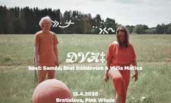 ▲ DVA ▼ Samčo, Brat Dáždoviek & Vlčia Mačica ▲